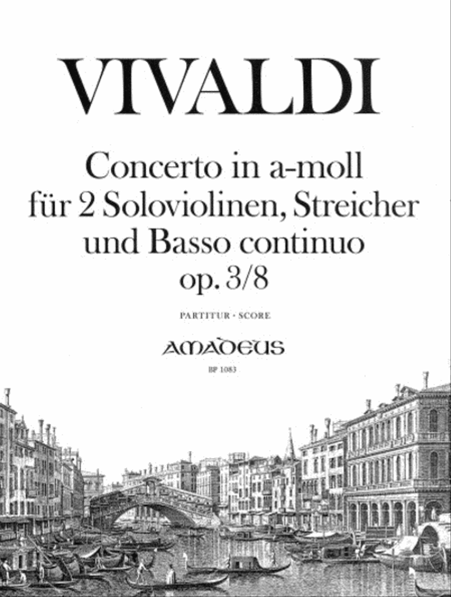 Concerto A minor op. 3/8 RV 522