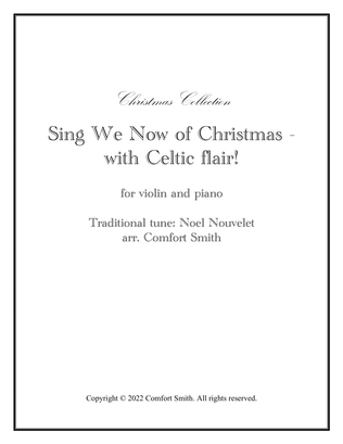 Sing We Now of Christmas - with Celtic flair!