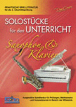 Solostücke für den Unterricht (Saxophon & Klav.)