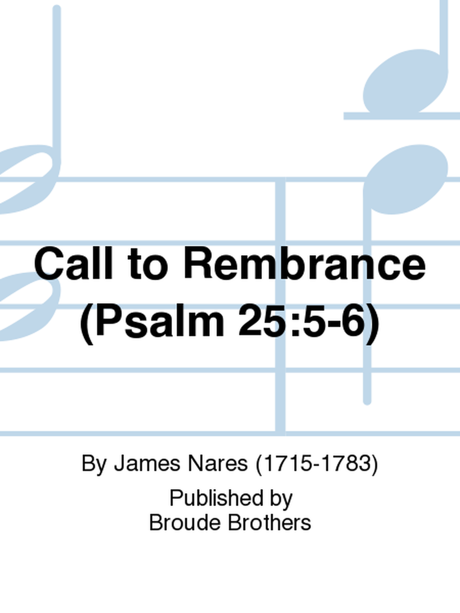 Call to Rembrance (Psalm 25:5-6)