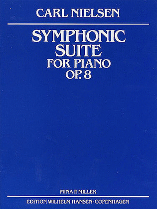 Book cover for Carl Nielsen: Symphonic Suite Op.8 (Miller) Piano