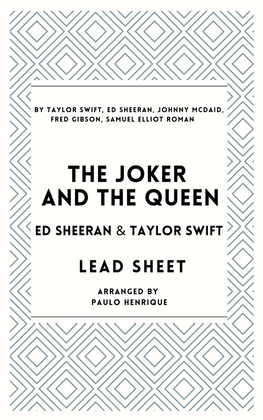 The Joker And The Queen (feat. Taylor Swift)