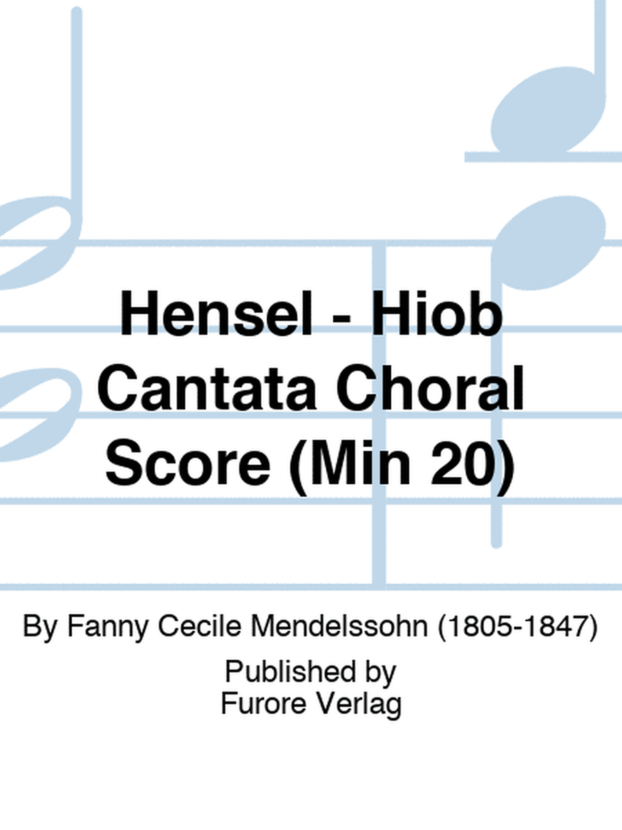 Hensel - Hiob Cantata Choral Score (Min 20)
