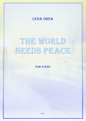 The World Needs Peace