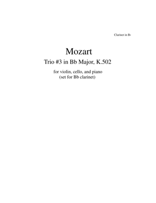 Mozart Piano Trio #3 set for Clarinet, Cello and Piano