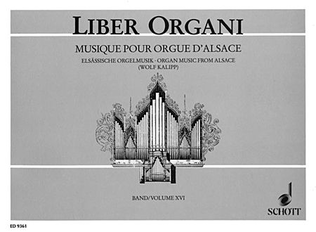 Four Centuries of Organ Music from Alsace