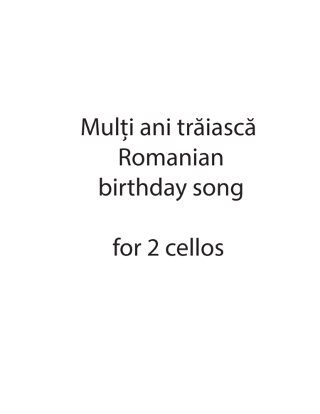 Mulți Ani Trăiască - Romanian Birthday Song - Cello Duo image number null