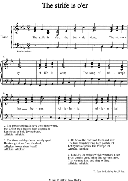 The strife is o'er. A new tune to a wonderful old hymn.