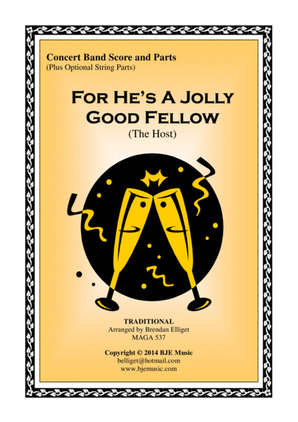 For He's A Jolly Good Fellow (The Host) Concert Band with Optional Strings Score and Parts PDF image number null