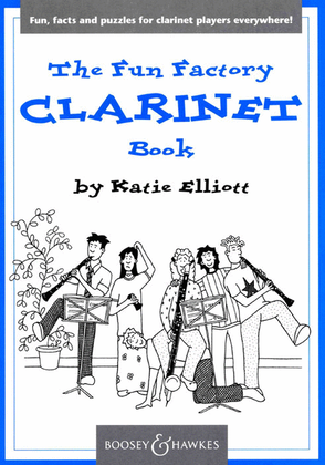 The Fun Factory Clarinet Book