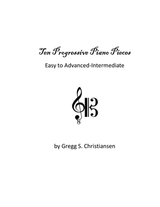 Ten Progressive Piano Pieces