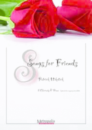 Book cover for Songs for Friends for Clarinet Duet and Piano
