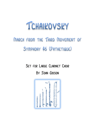Book cover for March from Symphony #6 (Pathetique) for Clarinet Choir