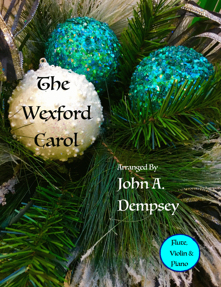 The Wexford Carol (Trio for Flute, Violin and Piano) Small Ensemble scores gallery preview page 1