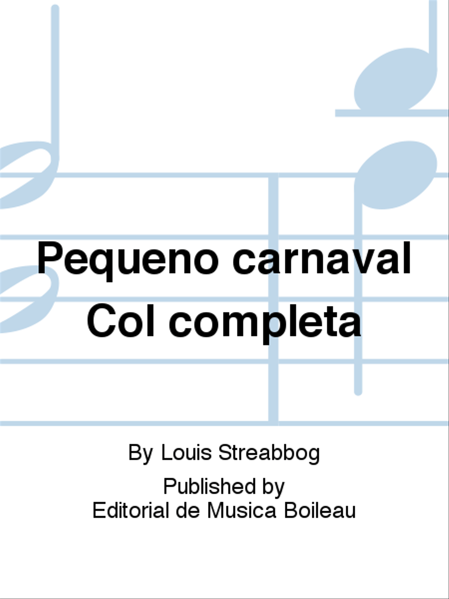 Pequeno carnaval Col completa Piano Solo scores gallery preview page 1