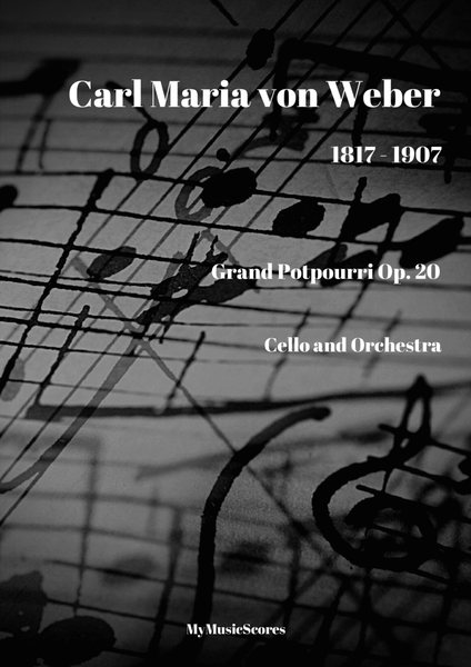 Weber Grand Potpourri Op. 20 for Cello and Orchestra image number null