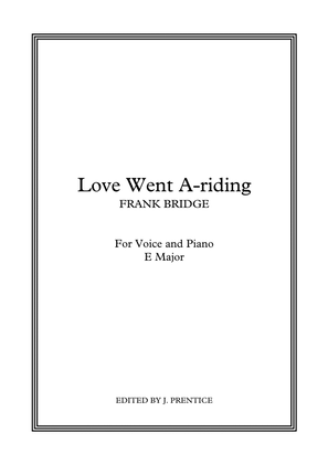 Love Went A-riding (E Major)