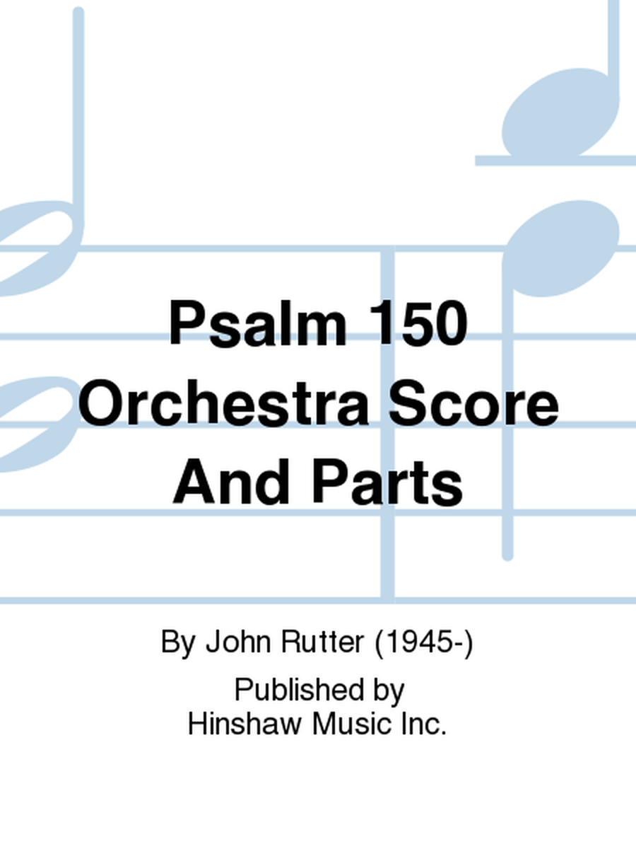 Psalm 150 Orchestra Score And Parts