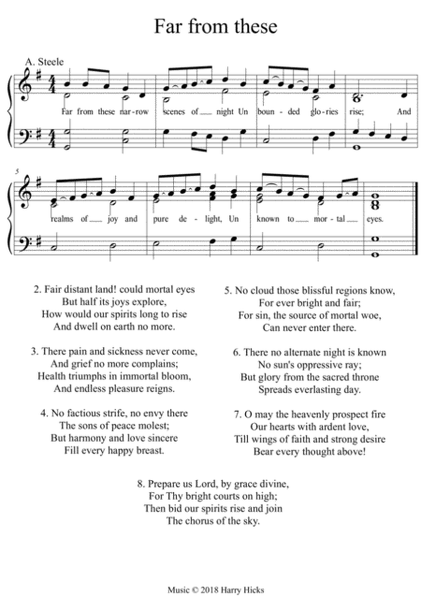 Far from these. A new tune to a wonderful old hymn.