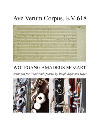 Book cover for Ave Verum Corpus, KV 618 (1791) for Woodwind Quartet