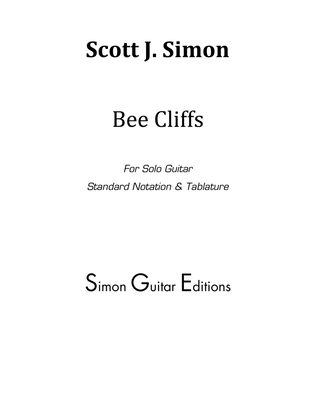 Bee Cliffs Suite for Classical Guitar (Tablature Edition)