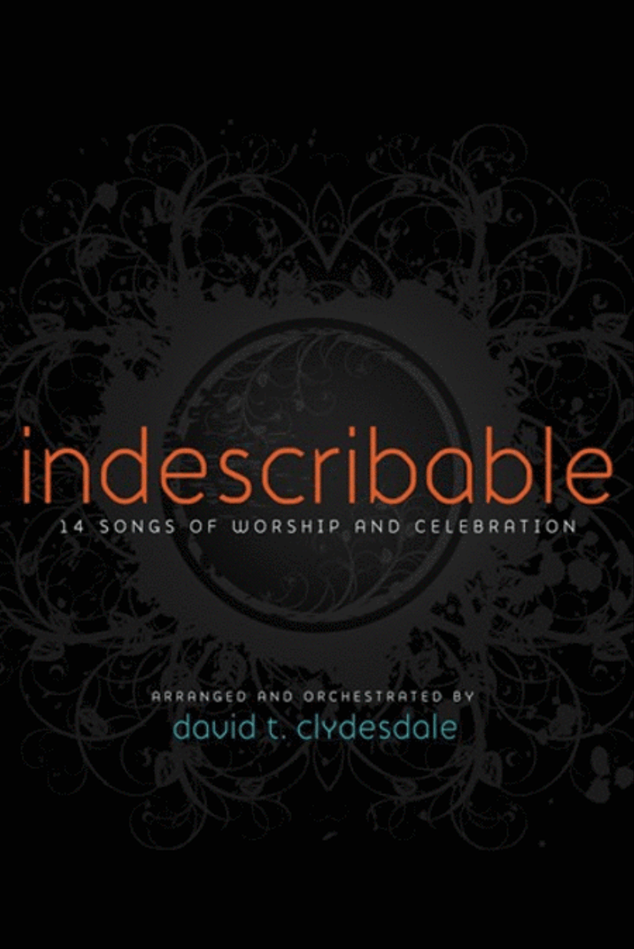 Indescribable - Choral Book 4-Part scores gallery preview page 1