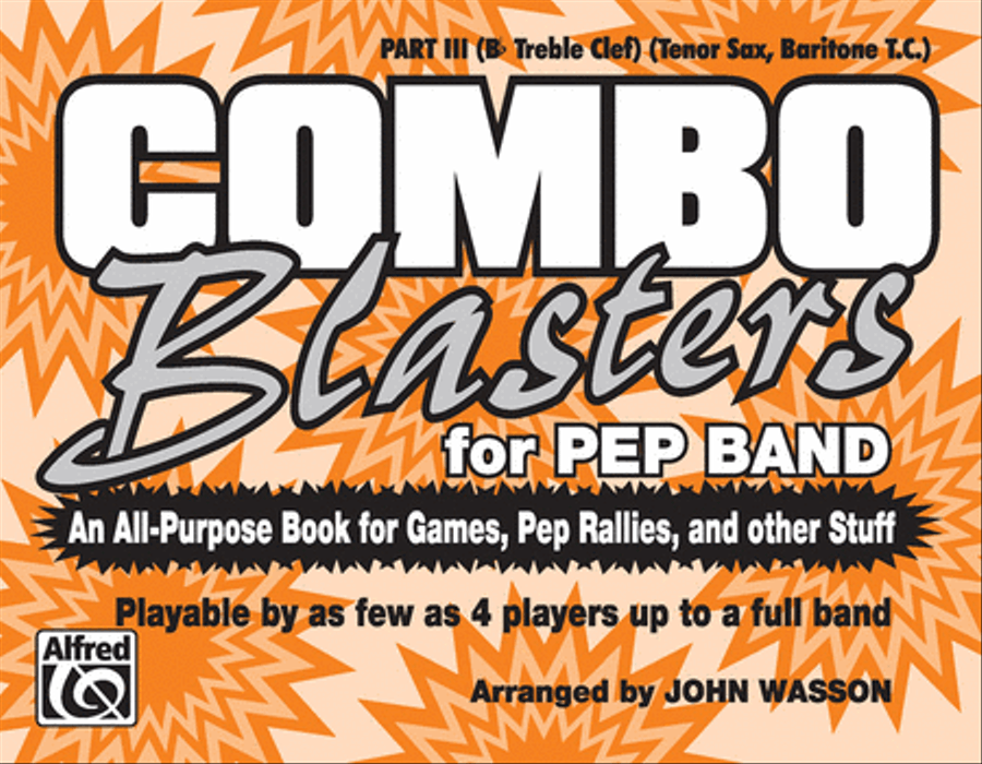 Combo Blasters for Pep Band - Part III (Tenor Sax, Baritone) Pep Band scores gallery preview page 1