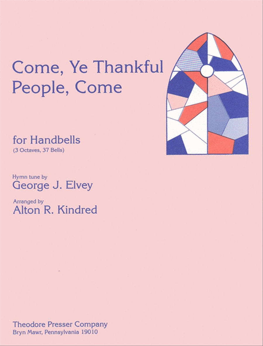 Come, Ye Thankful People, Come