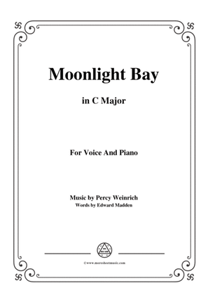 Percy Wenrich-Moonlight Bay,in C Major,for Voice and Piano