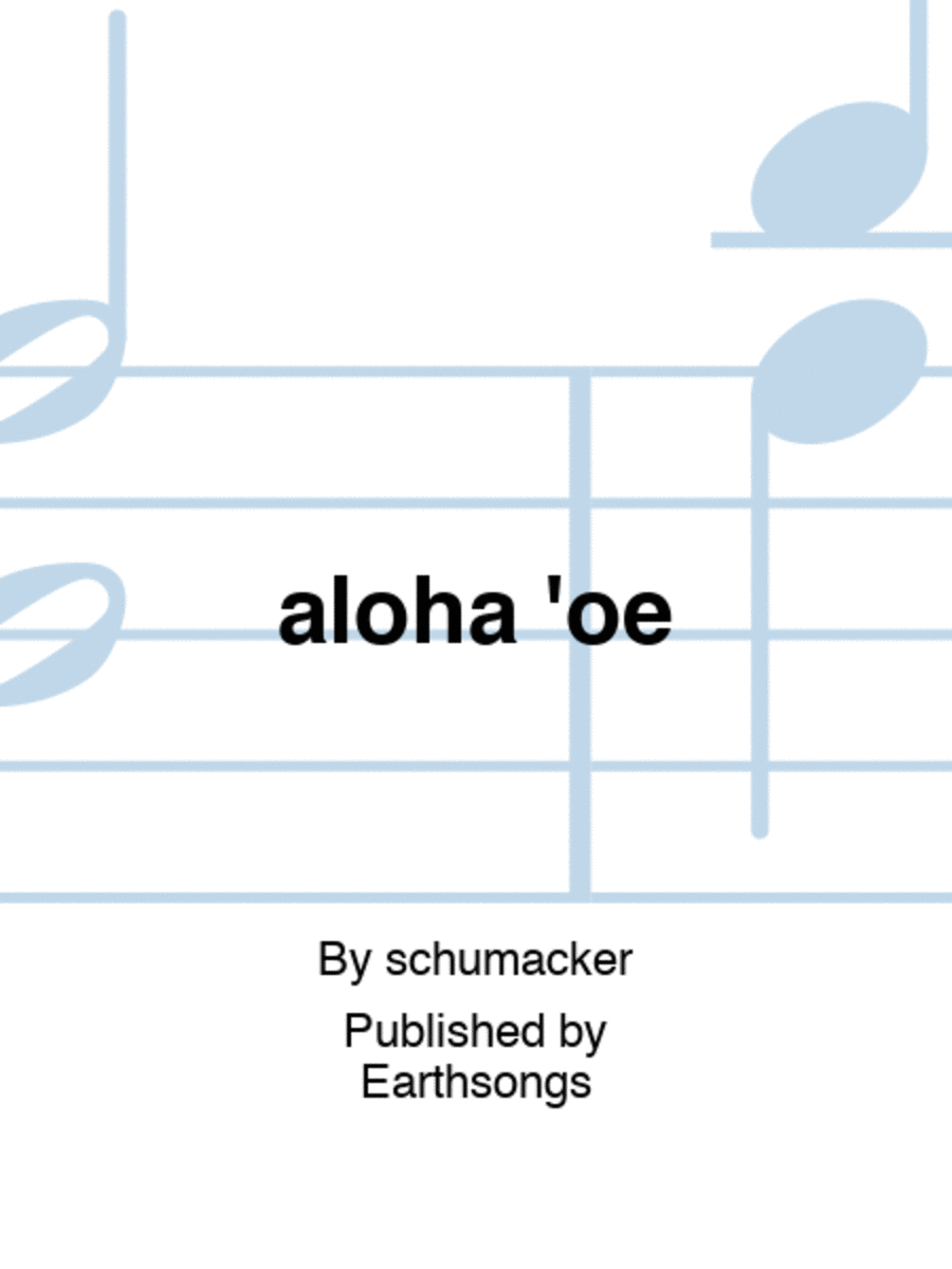 aloha 'oe aloha 'oe 4-Part scores gallery preview page 1