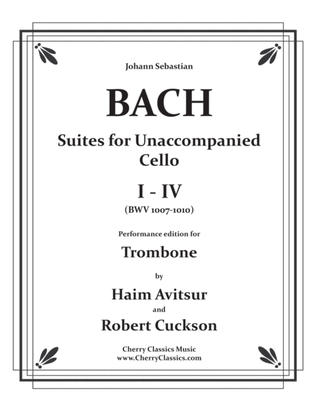 Book cover for Suites I-IV for Unaccompanied Cello / Performance edition for Trombone