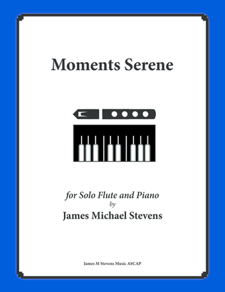 Book cover for Moments Serene - Flute & Piano