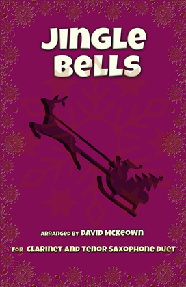 Book cover for Jingle Bells, Jazz Style, for Clarinet and Tenor Saxophone Duet
