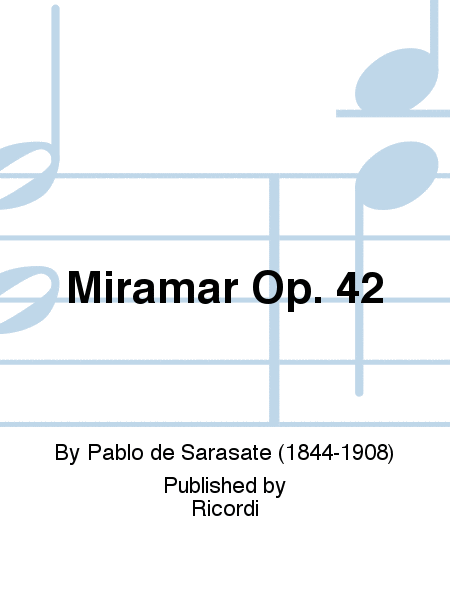 Miramar Op. 42