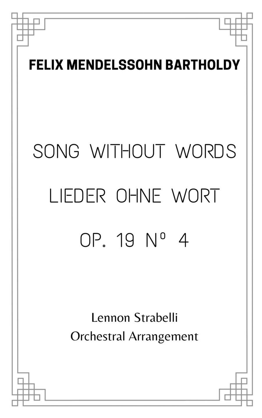 Song Without Words/Lieder Ohne Wort - Op. 19 Nº 4 - Felix Mendelssohn | Orchestral Arrangement Full Orchestra scores gallery preview page 1