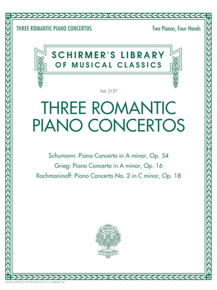 Book cover for Three Romantic Piano Concertos: Schumann, Grieg, Rachmaninoff