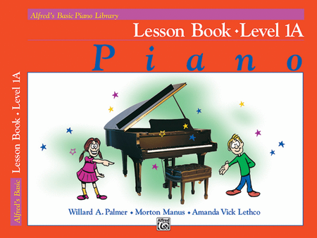 Alfred's Basic Piano Course Lesson Book, Level 1A