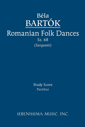 Book cover for Romanian Folk Dances, Sz.68