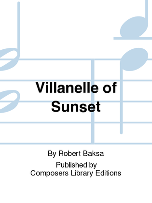 Villanelle Of Sunset
