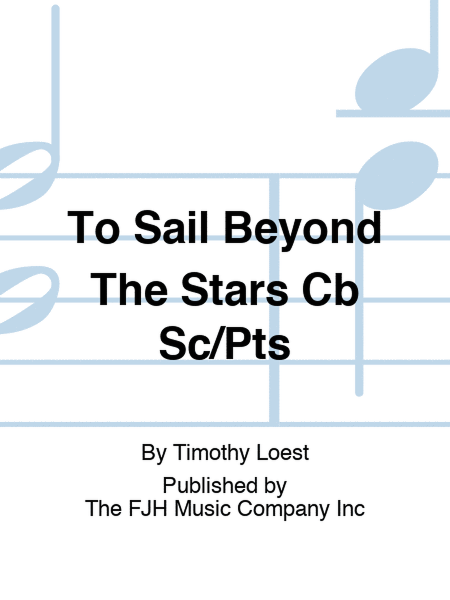 To Sail Beyond The Stars Cb Sc/Pts
