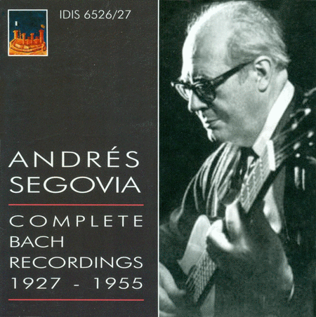 Andres Segovia: Complete Bach