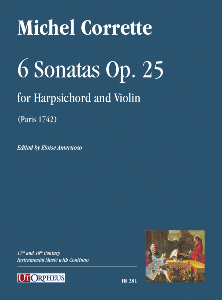 6 Sonatas Op. 25 for Harpsichord and Violin (Paris 1742)