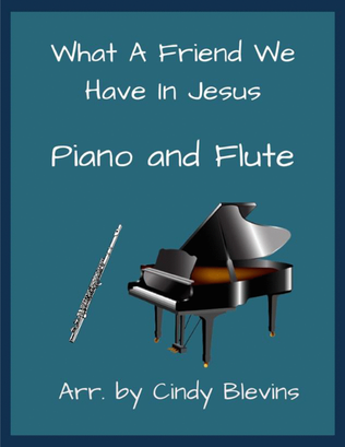 Book cover for What A Friend We Have In Jesus, for Piano and Flute