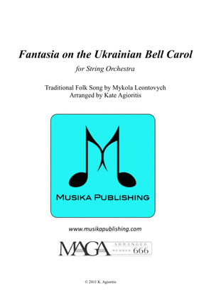 Book cover for Fantasia on the Ukrainian Bell Carol - for String Orchestra