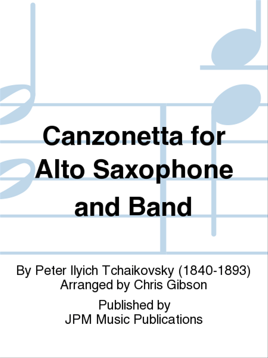 Canzonetta for Alto Saxophone and Band