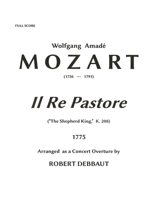 MOZART-Debbaut: Overture to "Il re pastore" (The Shepherd king) - Score Only