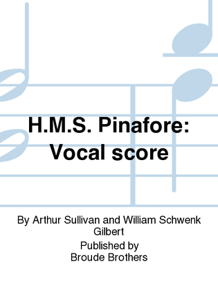 HMS Pinafore, vocal Score