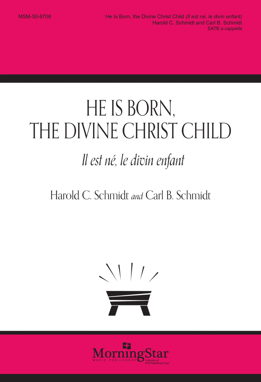 He Is Born, the Divine Christ Child 4-Part scores gallery preview page 1