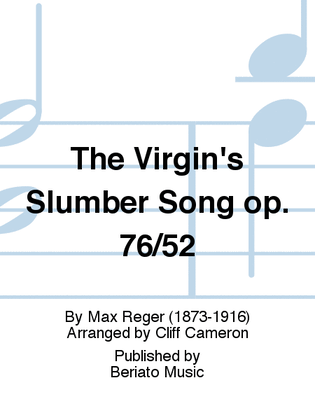 Book cover for The Virgin's Slumber Song op. 76/52