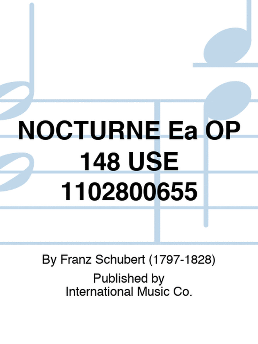 Schubert - Nocturne E Flat Op 148 Piano/Violin/Cello